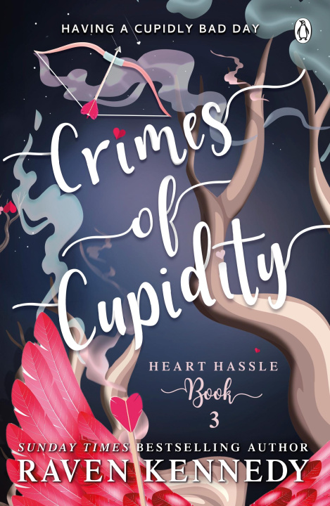 Könyv Crimes of Cupidity Raven Kennedy