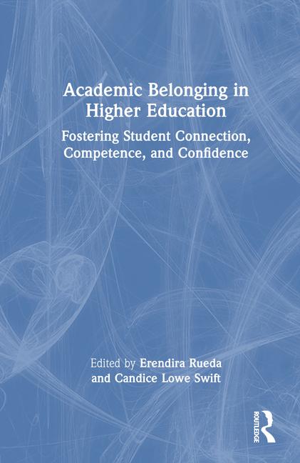 Knjiga Academic Belonging in Higher Education Eréndira Rueda