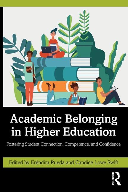 Knjiga Academic Belonging in Higher Education Eréndira Rueda