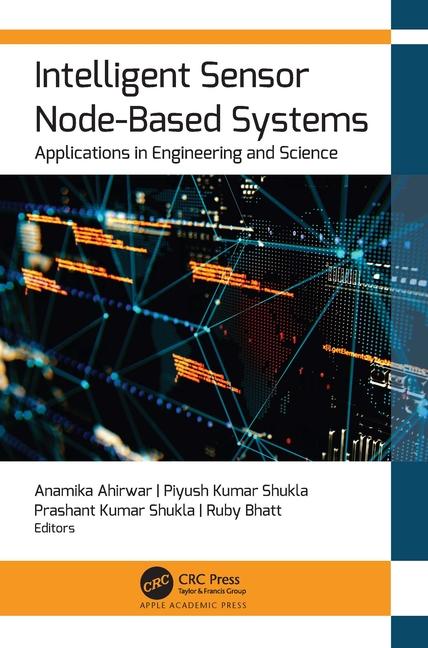 Boek Intelligent Sensor Node-Based Systems Anamika Ahirwar