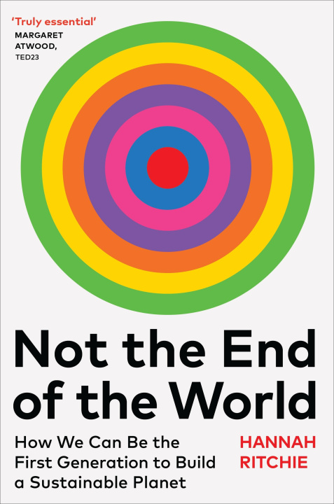 Book Not the End of the World Hannah Ritchie