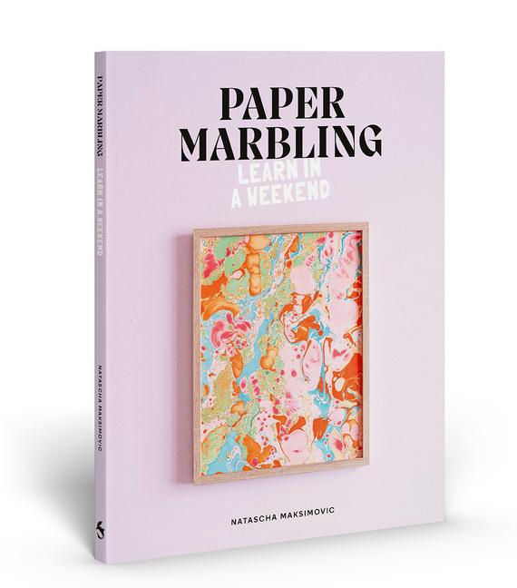 Kniha Paper Marbling Natascha Maksimovic