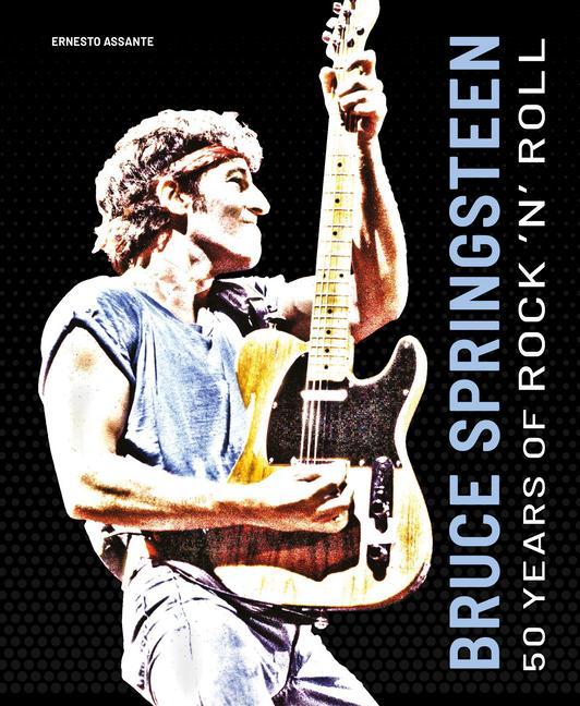 Kniha Bruce Springsteen Ernesto Assante