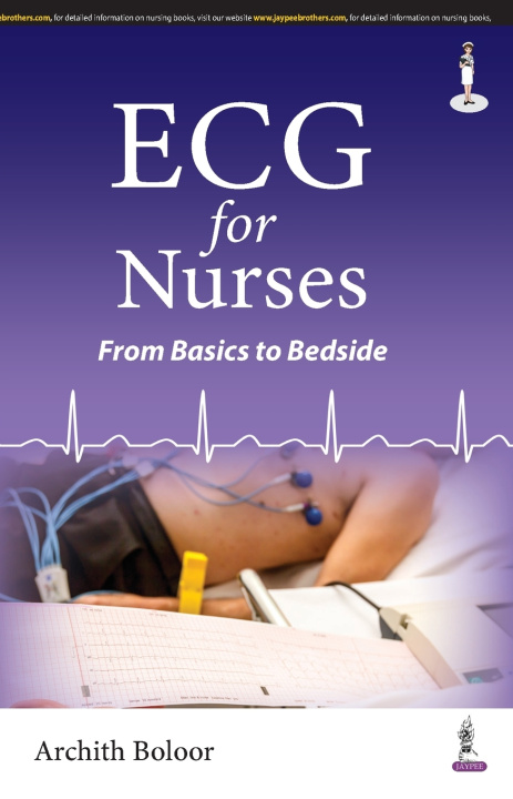 Knjiga ECG for Nurses Archith Boloor