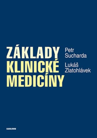 Book Základy klinické medicíny Petr Sucharda