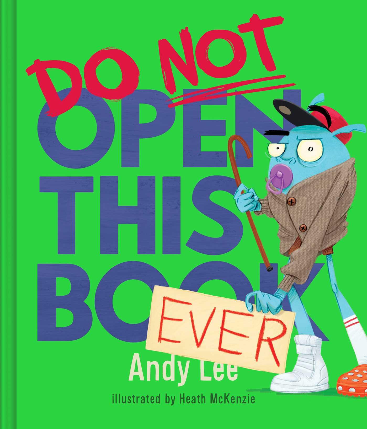 Book DO NOT OPEN THIS BK EVER LEE ANDY