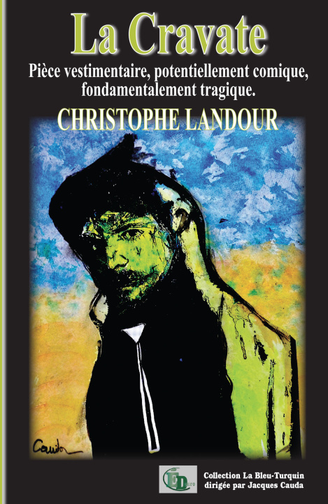 Knjiga La Cravate Christophe Landour