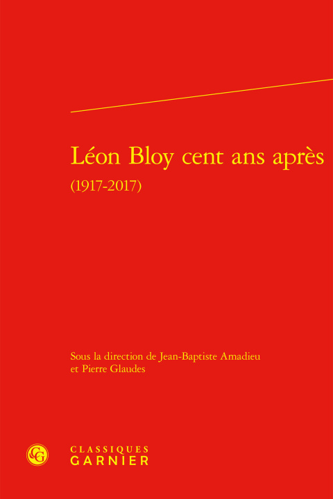 Книга Léon bloy cent ans après (1917-2017) 