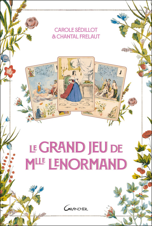 Kniha Le Grand Jeu de Mlle Lenormand Sédillot