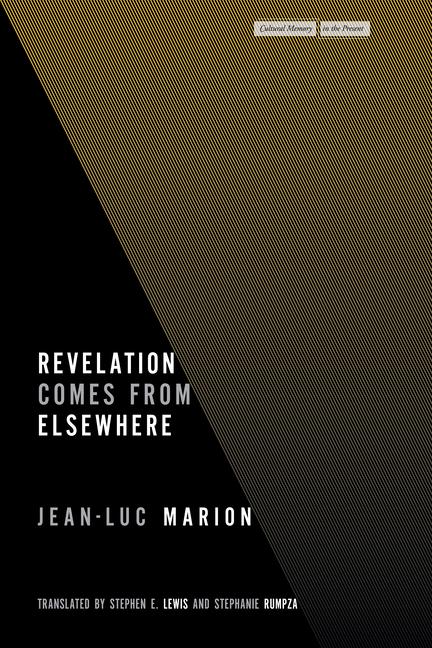 Boek Revelation Comes from Elsewhere Jean–luc Marion