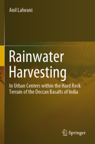 Kniha Rainwater Harvesting Anil Lalwani