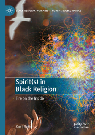 Knjiga Spirit(s) in Black Religion Kurt Buhring