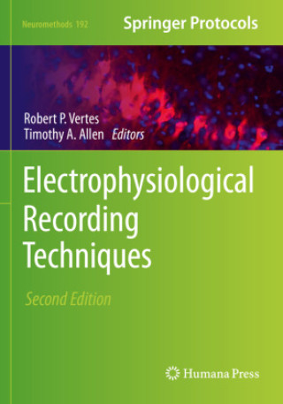 Kniha Electrophysiological Recording Techniques Robert P Vertes