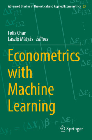 Book Econometrics with Machine Learning Felix Chan