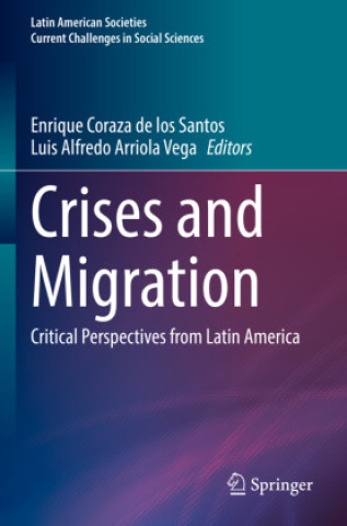 Kniha Crises and Migration Enrique Coraza de los Santos