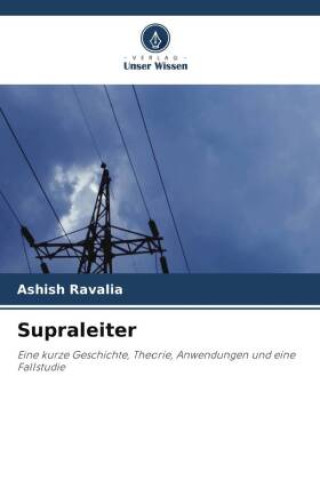 Knjiga Supraleiter Ashish Ravalia
