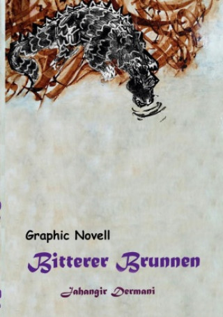 Libro Bitterer Brunnen Jahangir Dermani