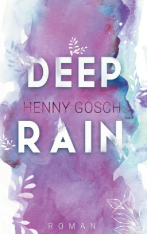 Knjiga deep rain Henny Gosch