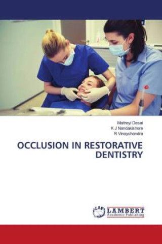 Książka OCCLUSION IN RESTORATIVE DENTISTRY Maitreyi Desai