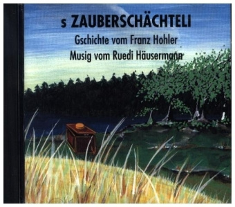 Zvok s Zauberschächteli Franz Hohler