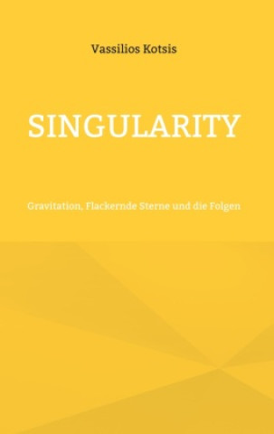Knjiga Singularity Vassilios Kotsis