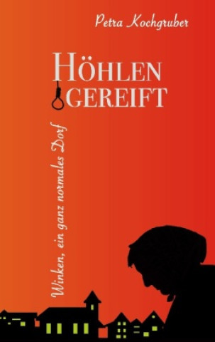 Kniha Höhlengereift Petra Kochgruber