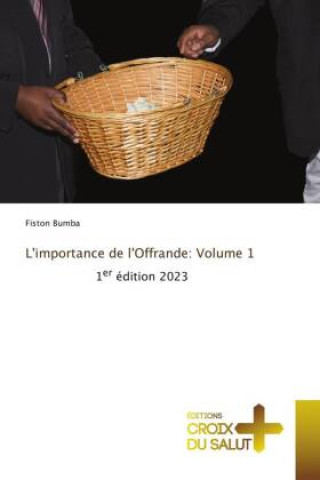 Knjiga L'importance de l'Offrande: Volume 1 Fiston Bumba