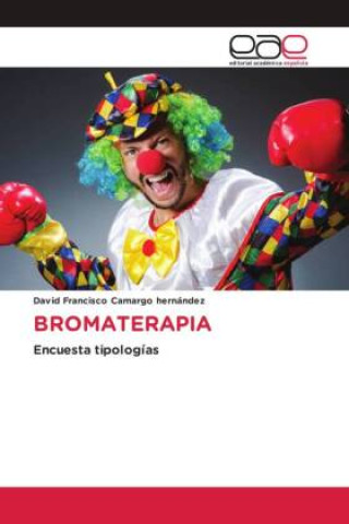 Knjiga BROMATERAPIA David Francisco Camargo Hernández