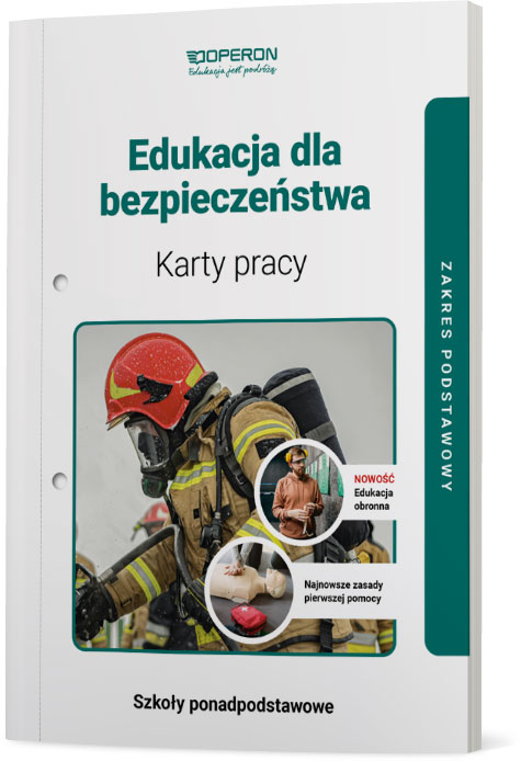 Книга Edukacja dla bezpieczeństwa karty pracy ucznia zakres podstawowy EDYCJA 2023 Barbara Boniek