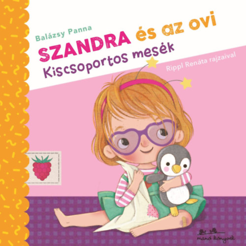 Book Szandra és az ovi Balázsy Panna