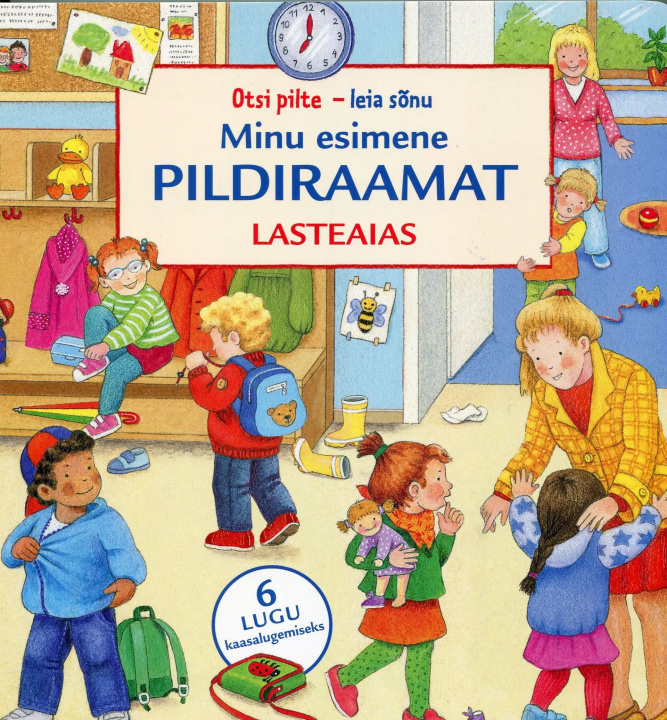 Knjiga Minu esimene pildiraamat. lasteaias 