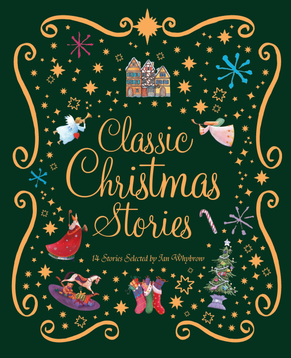 Könyv The Kingfisher Book of Classic Christmas Stories 
