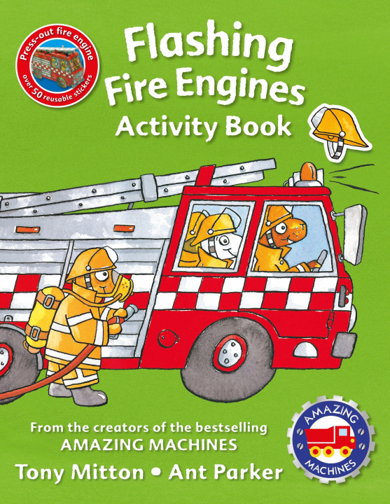 Kniha Amazing Machines Flashing Fire Engines Activity Book Ant Parker