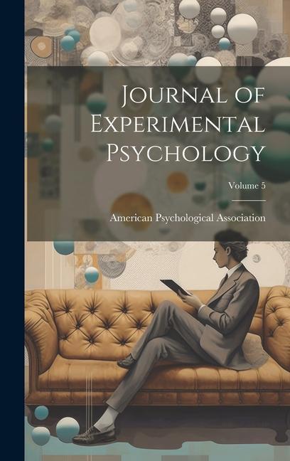 Buch Journal of Experimental Psychology; Volume 5 American Psychological Association