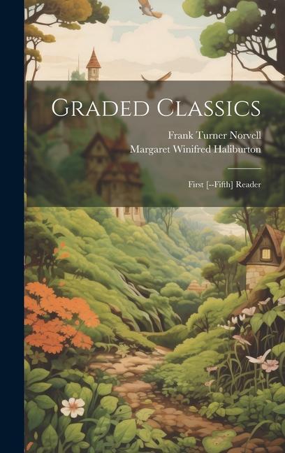 Boek Graded Classics: First [--Fifth] Reader Frank Turner Norvell