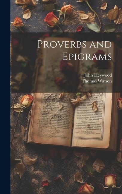 Knjiga Proverbs and Epigrams Thomas Watson