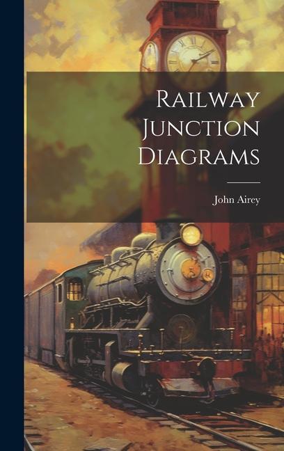 Knjiga Railway Junction Diagrams John Airey