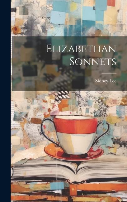 Knjiga Elizabethan Sonnets Sidney Lee