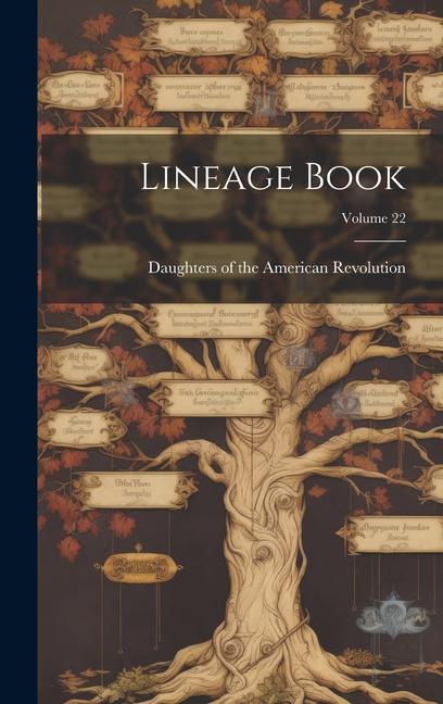 Book Lineage Book; Volume 22 