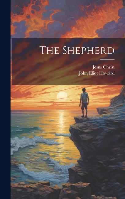 Knjiga The Shepherd John Eliot Howard