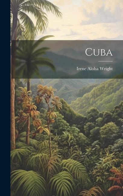 Knjiga Cuba Irene Aloha Wright