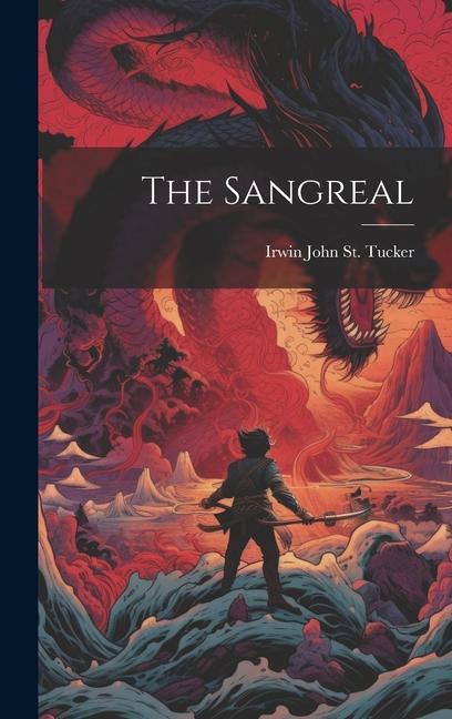 Buch The Sangreal Irwin John St. Tucker