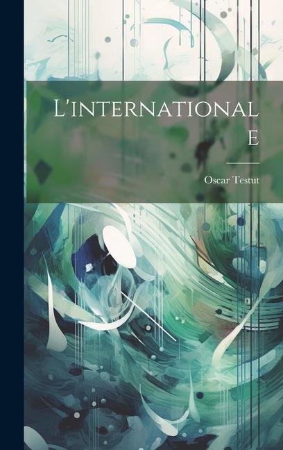 Buch L'internationale Oscar Testut