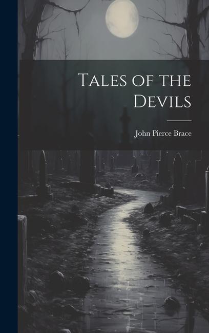 Buch Tales of the Devils John Pierce Brace