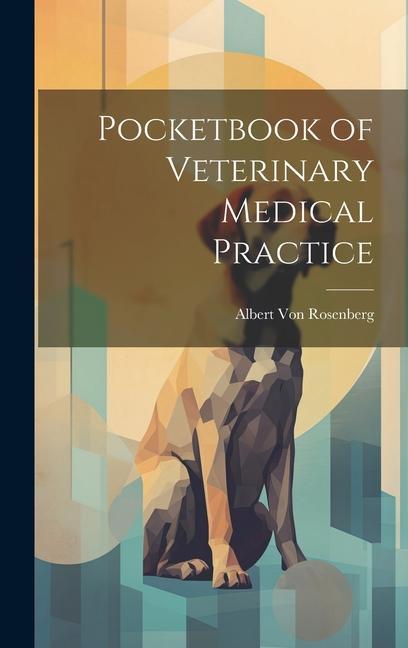 Book Pocketbook of Veterinary Medical Practice 