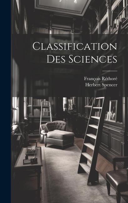 Knjiga Classification Des Sciences François Réthoré