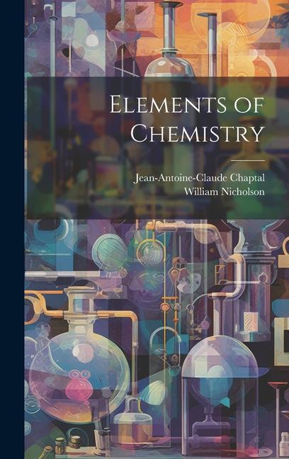 Книга Elements of Chemistry Jean Antoine Claude Chaptal