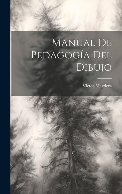 Książka Manual De Pedagogía Del Dibujo 