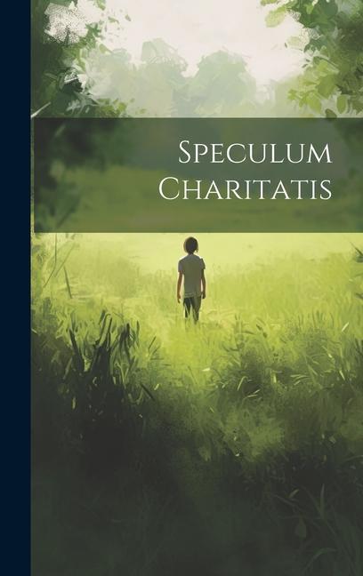 Knjiga Speculum Charitatis Anonymous