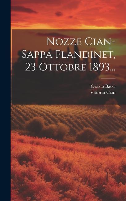 Buch Nozze Cian-sappa Flandinet, 23 Ottobre 1893... Orazio Bacci